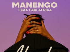 AUDIO Manengo Ft. Faby – Alamba Mp3 Download Side Makini Blog