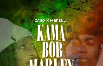 AUDIO MansuLI Ft ZAiiD – Kama Bob Marley Mp3 Download Side Makini Blog