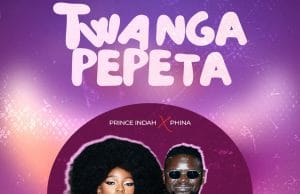 Prince Indah Ft. Phina – Twanga Pepeta