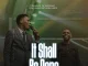 AUDIO Essence Of Worship Ft Bethuel Lasoi – It Shall Be Done Mp3 Download Side Makini Blog
