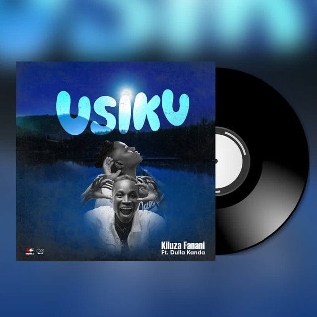 AUDIO Kiluza Fanani Ft. Dulla Kanda – Usiku Mp3 Download Side Makini Blog
