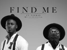 AUDIO King Kaka Ft Scar Mkadinali & Njerae – Find Me Mp3 Download Side Makini Blog