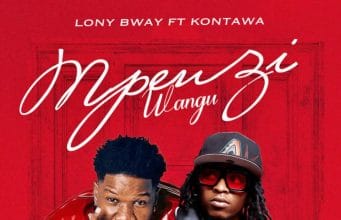 AUDIO Lony Bway Ft. Kontawa – Mpenzi Wangu Remix Mp3 Download Side Makini Blog