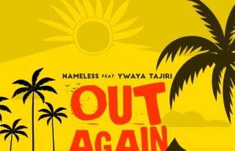 AUDIO Nameless Ft Ywaya Tajiri – Out Again Mp3 Download Side Makini Blog