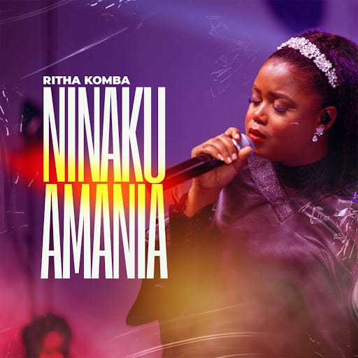 AUDIO Ritha Komba – Ninakuamania Mp3 Download Side Makini Blog AUDIO Ritha Komba – Ninakuamania Mp3 Download Side Makini Blog