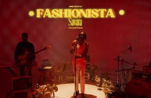 AUDIO Savara – Fashionista Mp3 Download Side Makini Blog