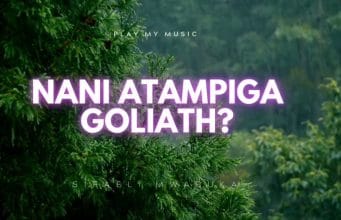 AUDIO Sifaeli Mwabuka – Nani Atampiga Goliath Mp3 Download Side Makini Blog