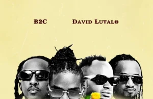 B2c Ft David Lutalo – Kiwedde AUDIO B2c Ft David Lutalo – Kiwede Mp3 Download Side Makini Blog