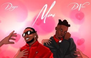 Dayoo Ft. D Voice – Mimi AUDIO Dayoo Ft. D Voice – Mimi Mp3 Download Side Makini Blog