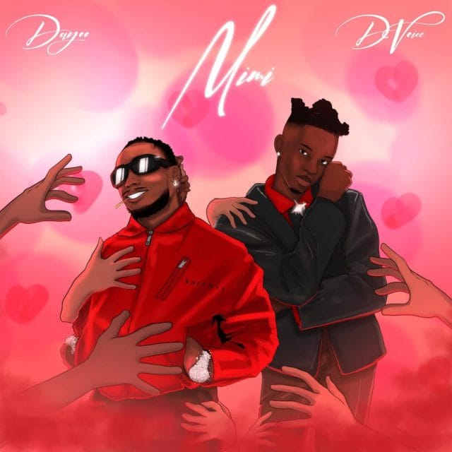 AUDIO Dayoo Ft. D Voice – Mimi Mp3 Download Side Makini Blog
