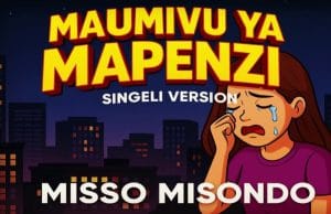 Misso Misondo – Maumivu Ya Mapenzi AUDIO Misso Misondo – Maumivu Ya Mapenzi Mp3 Download Side Makini Blog