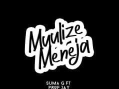 AUDIO Suma G Ft Professor Jay – Muulize Meneja Mp3 Download Side Makini Blog