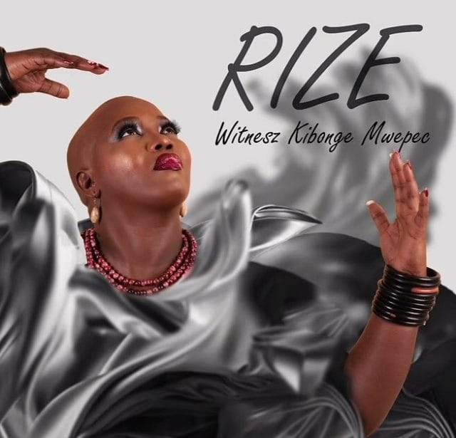 AUDIO Witnesz Kibonge Mwepec – Rize Mp3 Download Side Makini Blog AUDIO Witnesz Kibonge Mwepec – Rize Mp3 Download Side Makini Blog