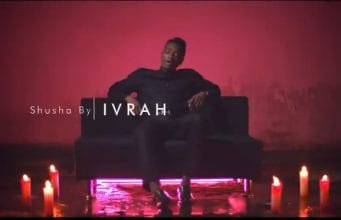VIDEO Ivrah – Shusha (Official Video) Mp4 Download Side Makini Blog
