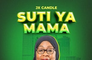 JX Candle – Suti Ya Mama AUDIO JX Candle – Suti Ya Mama Mp3 Download Side Makini Blog
