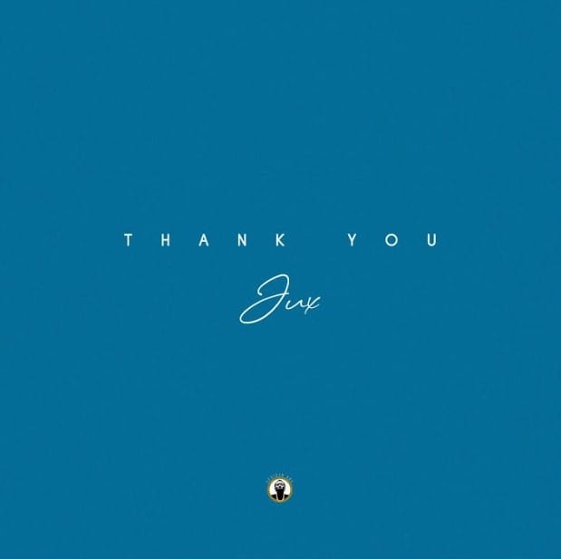 AUDIO Jux – Thank You Mp3 Download Side Makini Blog AUDIO Jux – Thank You Mp3 Download Side Makini Blog