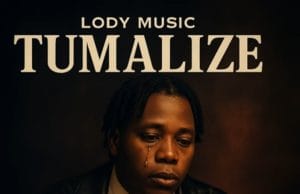 Lody Music – Tumalize AUDIO Lody Music – Tumalize Mp3 Download Side Makini Blog