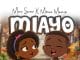 AUDIO Maua Sama X Mchina Mweusi – Miayo Mp3 Download Side Makini Blog
