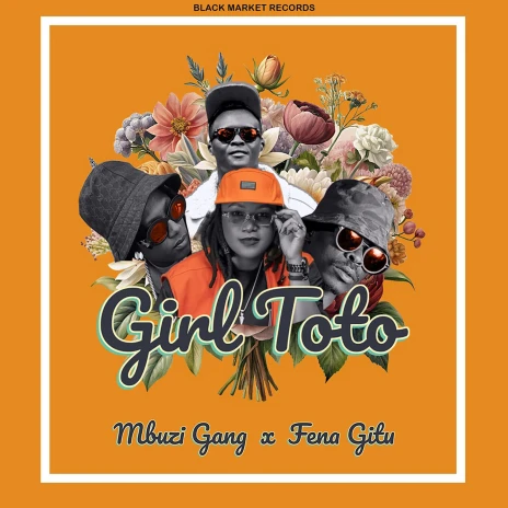 AUDIO Mbuzi Gang Ft Fena Gitu – Girl Toto Mp3 Download Side Makini Blog AUDIO Mbuzi Gang Ft Fena Gitu – Girl Toto Mp3 Download Side Makini Blog
