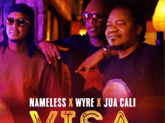 AUDIO Nameless Ft Wyre & Juacali – Visa Mp3 Download Side Makini Blog