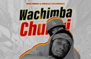 Nikki Mbishi & Miracle Noma – Toka Maghettoni (Wachimba Chumvi) AUDIO Nikki Mbishi & Miracle Noma – Toka Maghettoni (Wachimba Chumvi) Mp3 Download Side Makini Blog