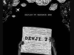 AUDIO Rapcha Ft Mapanch BMB – Dewji 2 Mp3 Download Side Makini Blog