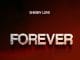 AUDIO Shebby Love – Forever Mp3 Download Side Makini Blog