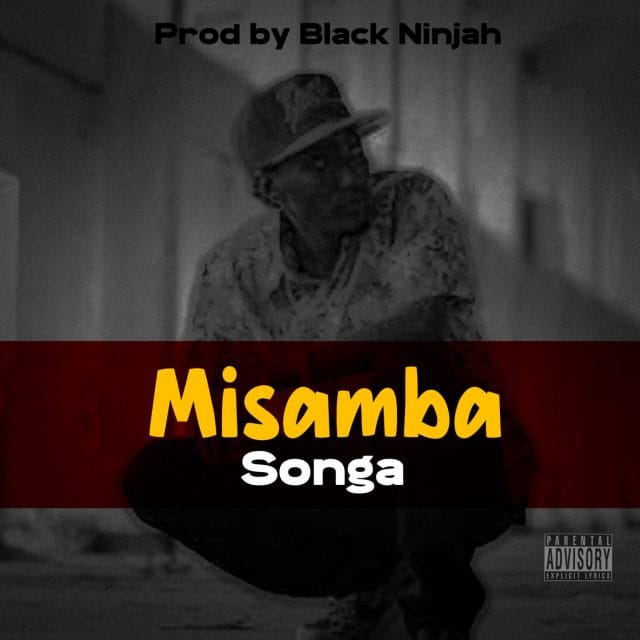 AUDIO Songa – Misamba Mp3 Download Side Makini Blog AUDIO Songa – Misamba Mp3 Download Side Makini Blog