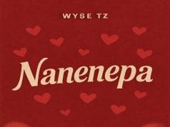 AUDIO Wyse TZ – Nanenepa Mp3 Download Side Makini Blog