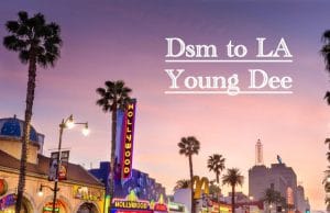 AUDIO Young Dee – DSM to LA Mp3 Download Side Makini Blog