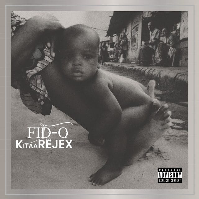 ALBUM Fid Q – KitaaRejex Official Album Artwork Cover Mp3 Download Side Makini Blog