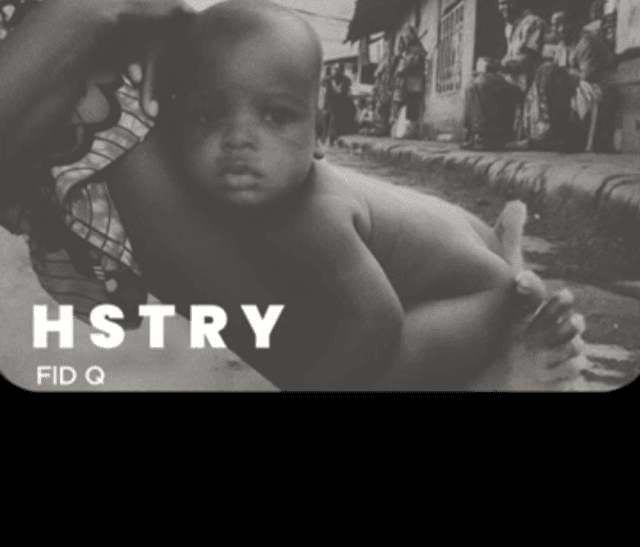 AUDIO Fid Q – Hstry Mp3 Download Side Makini Blog AUDIO Fid Q – Hstry Mp3 Download Side Makini Blog