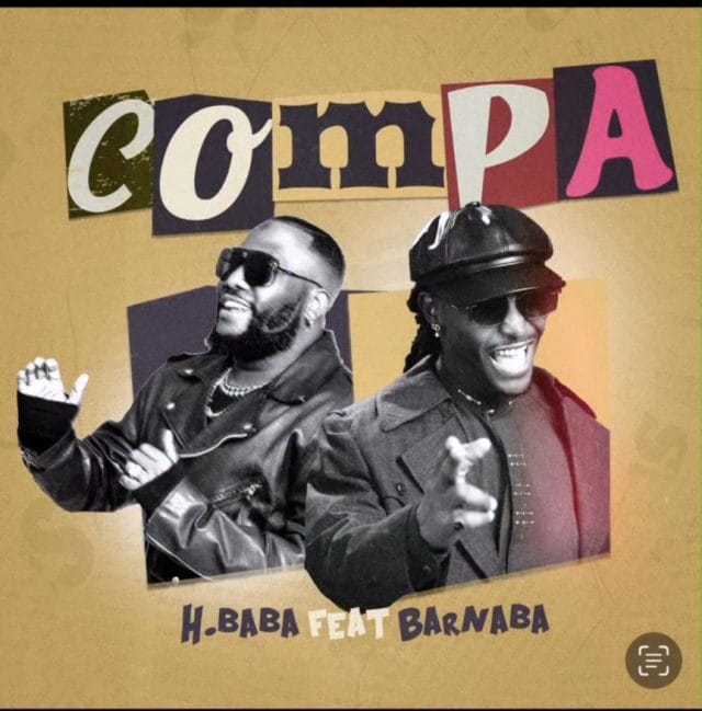 AUDIO H Baba Ft Barnaba – Compa Mp3 Download Side Makini Blog AUDIO H Baba Ft Barnaba – Compa Mp3 Download Side Makini Blog