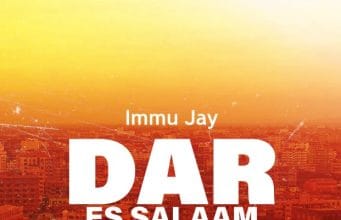 Immu Jay – Dar Es Salaam AUDIO Immu Jay – Dar Es Salaam Mp3 Download Side Makini Blog