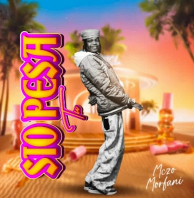 AUDIO Mczo Morfan – Sio Pesa Mp3 Download Side Makini Blog AUDIO Mczo Morfan – Sio Pesa Mp3 Download Side Makini Blog