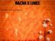 Nacha Ft Linex – Narejea AUDIO Nacha Ft Linex – Narejea Mp3 Download Side Makini Blog