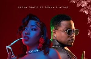 Nasha Travis Ft Tommy Flavour – Umeni Koroga