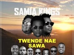 AUDIO Samia Kings Ft. Tanzania All Stars – Twende Nae Sawa Mp3 Download Side Makini Blog