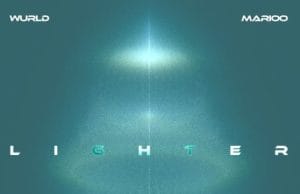 WurlD Ft Marioo – Lighter AUDIO WurlD Ft Marioo - Lighter Mp3 Download Side Makini Blog