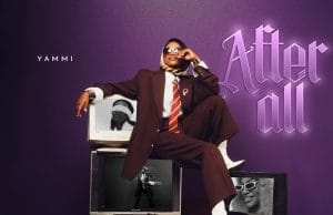 Yammi – Na Enjoy EP Yammi – After All Official EP Artwork Cover Mp3 Download Side Makini Blog