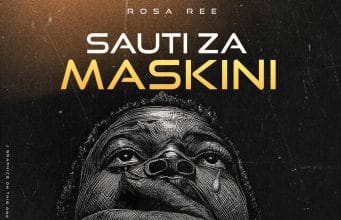 Rosa Ree – Sauti Za Maskini