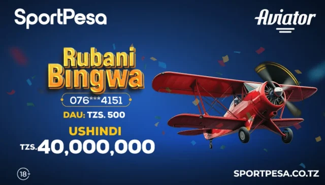 Ushindi katika kiganja chako: Jinsi Watanzania wanavyotumia SportPesa Aviator kubadili maisha yao Ushindi katika kiganja chako: Jinsi Watanzania wanavyotumia SportPesa Aviator kubadili maisha yao