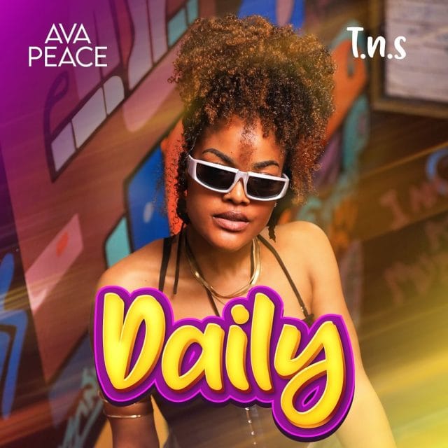 AUDIO Ava Peace – Daily Mp3 Download Side Makini Blog AUDIO Ava Peace – Daily Mp3 Download Side Makini Blog
