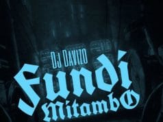 AUDIO DJ Davizo – Fundi Mitambo Mp3 Download Side Makini Blog