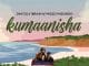 AUDIO Dayoo X Ibraah X Miso Misondo – Kumanishaa Mp3 Download Side Makini Blog