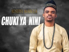 AUDIO Joseph Mabula – Chuki ya nini Mp3 Download Side Makini Blog