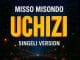 AUDIO Misso Misondo – Uchizi Mp3 Download Side Makini Blog