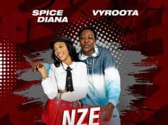 Spice Diana Ft Vyroota – Nze Nakiriza AUDIO Spice Diana Ft Vyroota – Nze Nakiriza Mp3 Download Side Makini Blog
