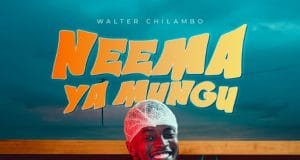 AUDIO Walter Chilambo – Neema Ya Mungu Mp3 Download Side Makini Blog