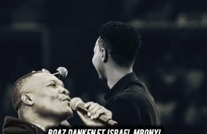 Boaz Danken X Israel Mbonyi – Yesu Tawala (Simba wa Yuda) AUDIO Boaz Danken X Israel Mbonyi – Yesu Tawala (Simba wa Yuda) Mp3 Download Side Makini Blog